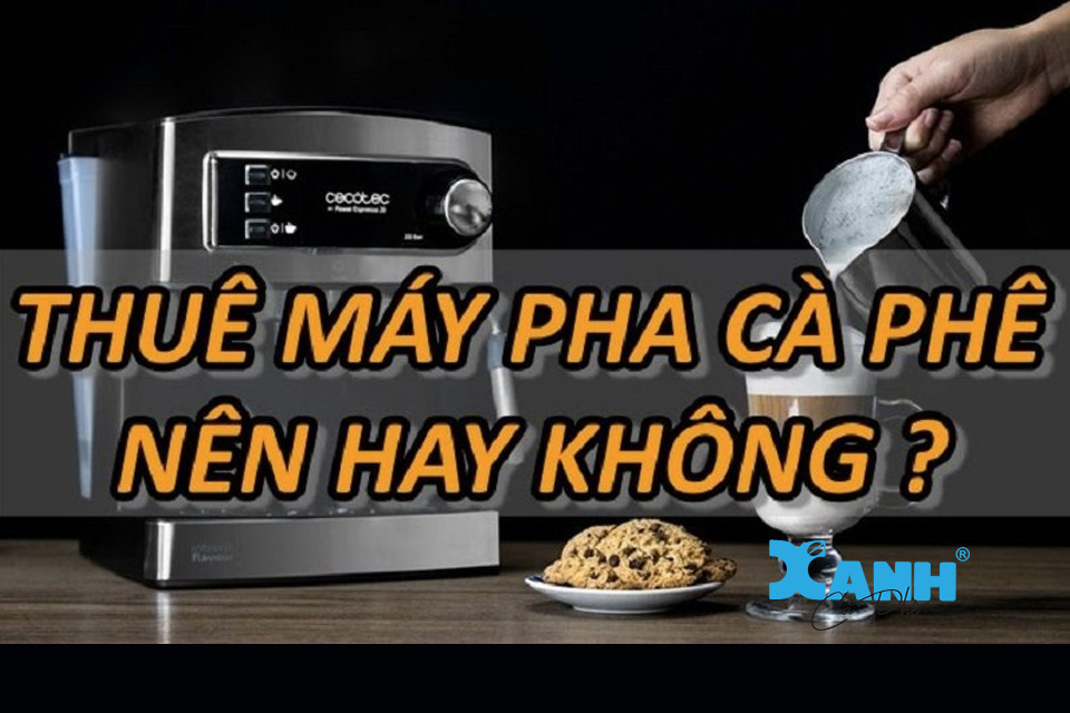 cho thuê máy pha cà phê