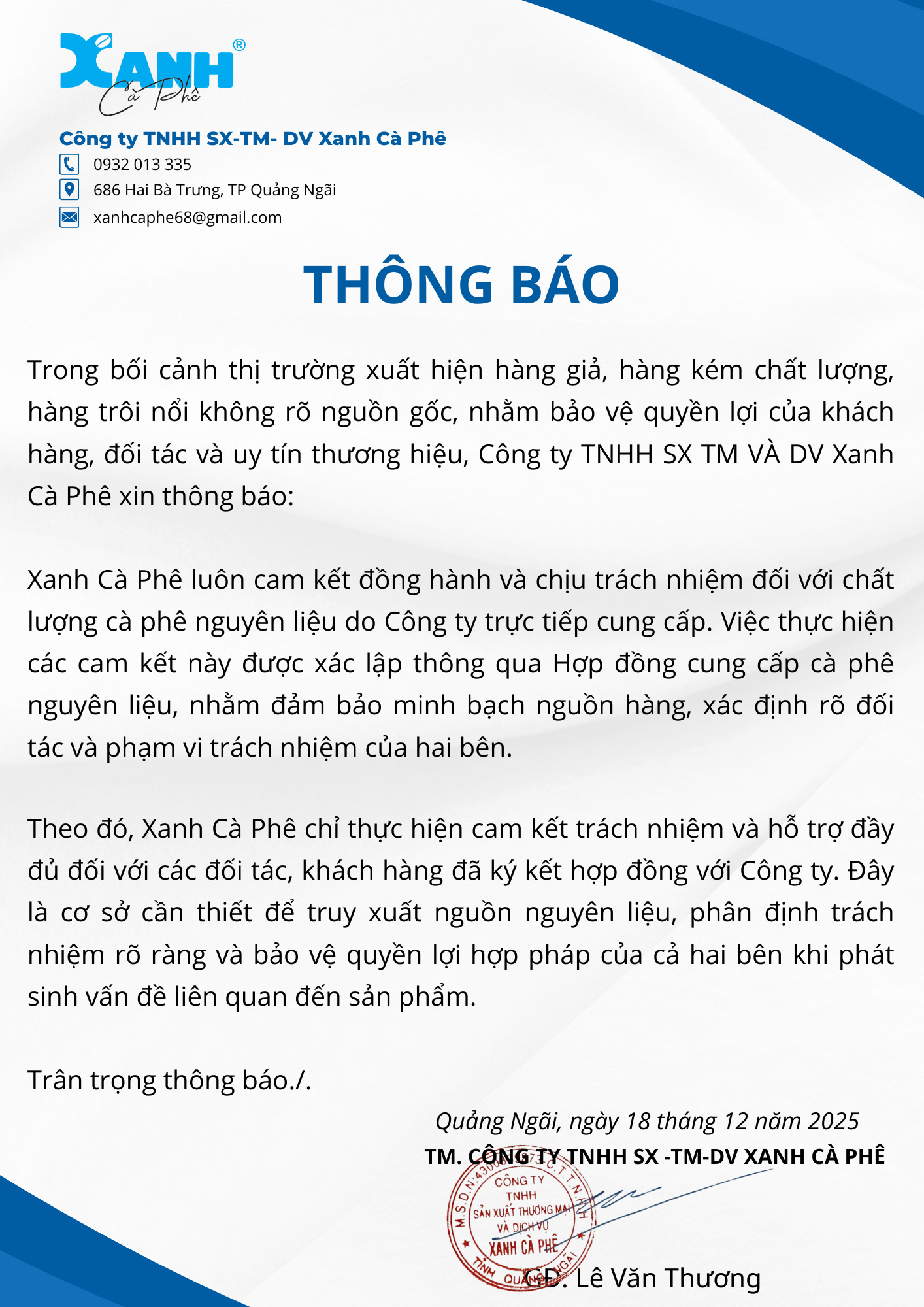 THÔNG BÁO VỀ CAM KẾT CHẤT LƯỢNG VÀ TRÁCH NHIỆM ĐỐI VỚI CÀ PHÊ NGUYÊN LIỆU
